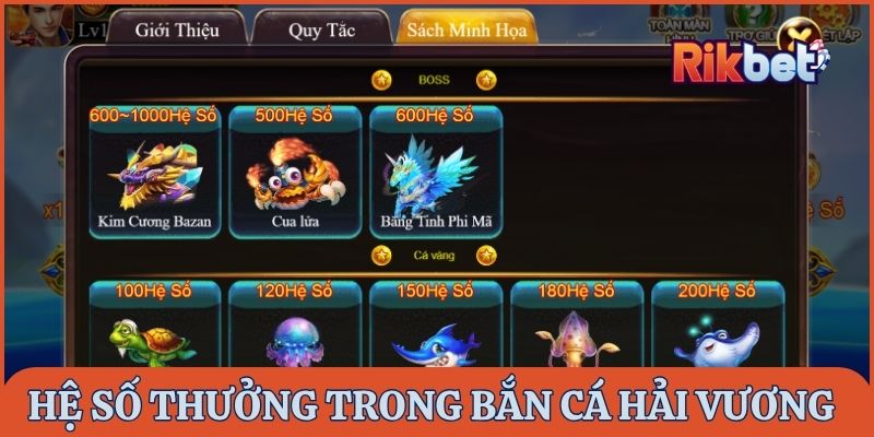 Hệ số thưởng và vũ khí trong Bắn cá Hải Vương